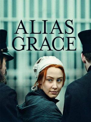 Alias Grace