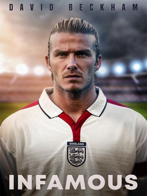 David Beckham Infamous
