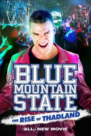 Blue Mountain StateThe Rise of Thadland