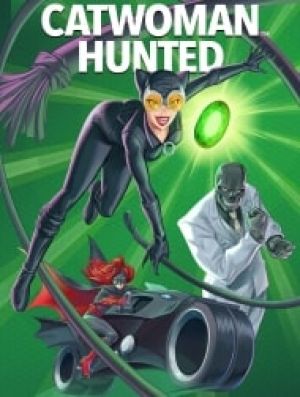 Catwoman Hunted