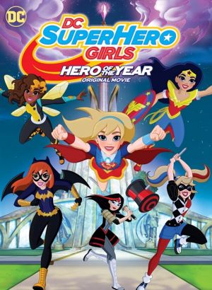 DC Super Hero Girls Hero of the Year