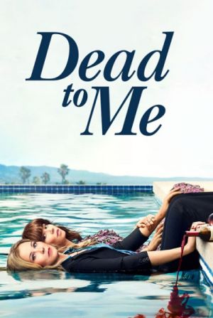 Dead to Me