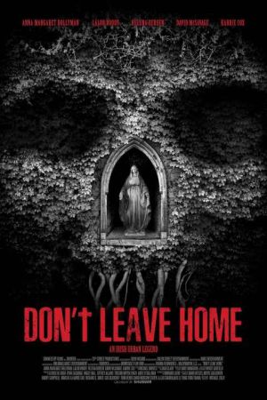 Dont Leave Home