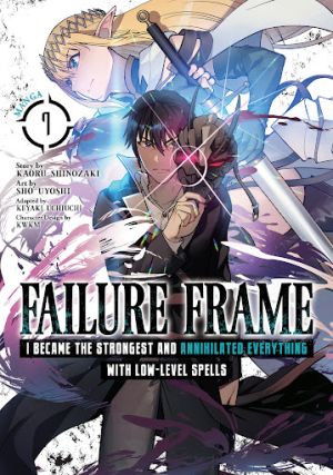Failure Frame I Became the Strongest and Annihilated Everything with Low Level Spells