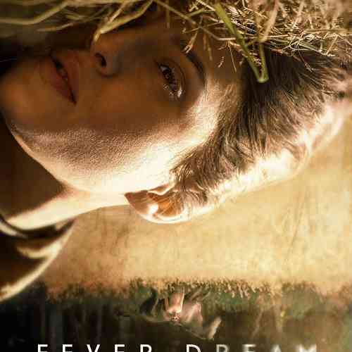 Fever Dream