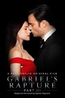 Gabriel’s Rapture: Part Three