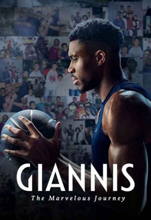 Giannis: The Marvelous Journey