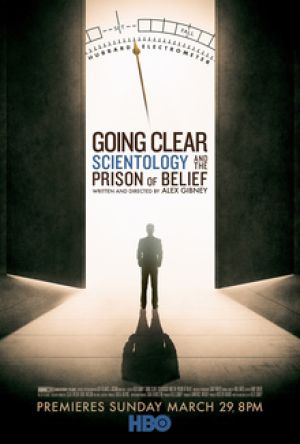 Going Clear Scientology the Prison of Belief