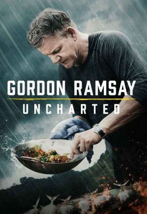 Gordon Ramsay Uncharted