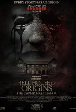 Hell House LLC Origins: The Carmichael Manor