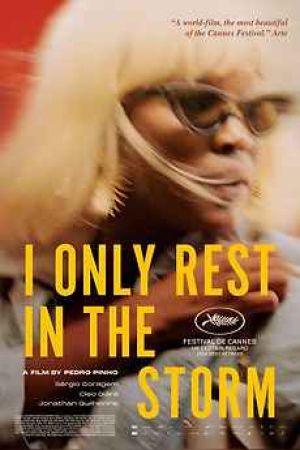 I Only Rest in the Storm