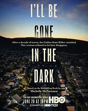 Ill Be Gone in the Dark