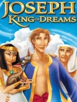 Joseph King of Dreams