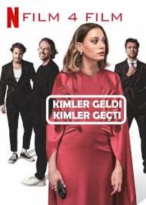 Kimler Geldi Kimler Gecti