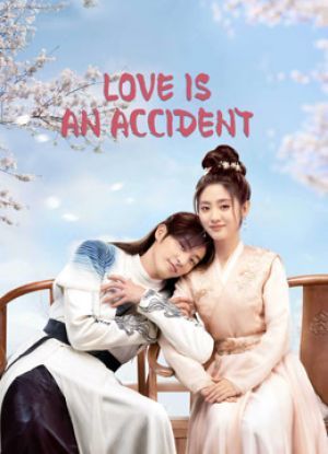 Love Is an Accident
