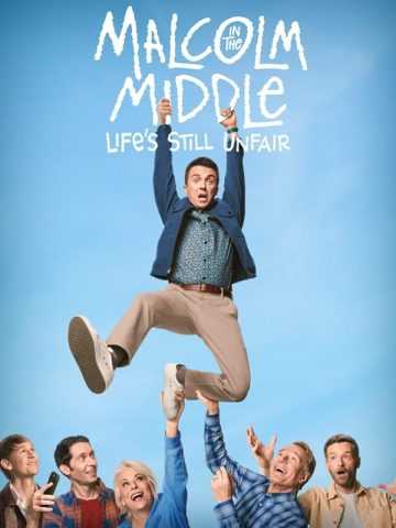Malcolm in the Middle: Life’s Still Unfair