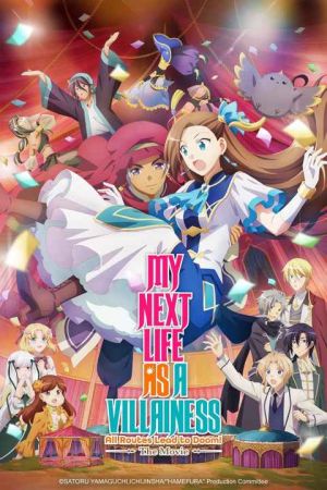 My Next Life as a Villainess All Routes Lead to Doom Movie
