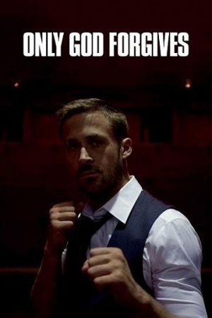 Only God Forgives