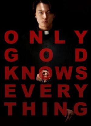 Only God Knows Everything