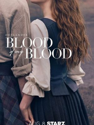 Outlander: Blood of My Blood