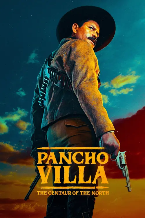 Pancho Villa. El Centauro del