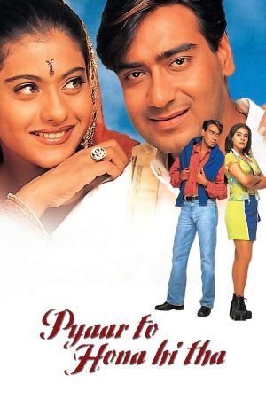 Pyaar To Hona Hi Tha