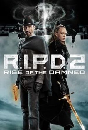 R.I.P.D. 2 Rise of the Damned