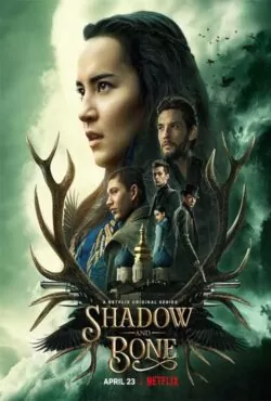 Shadow and Bone