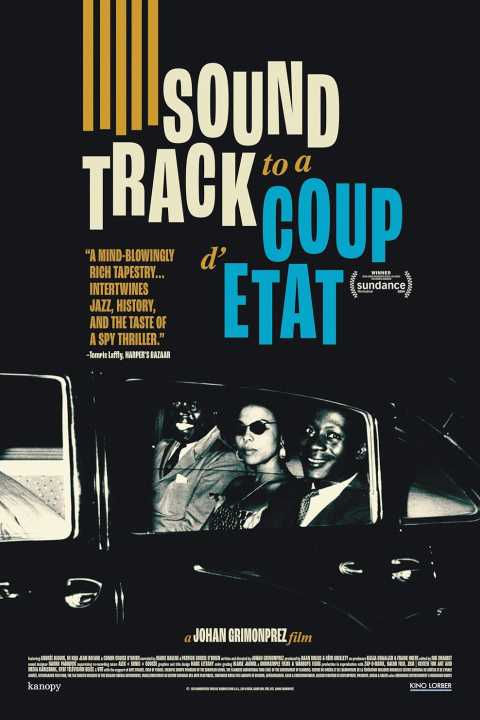 Soundtrack to a Coup d'Etat