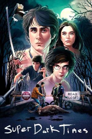 Super Dark Times
