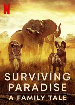 Surviving Paradise A Family Tale