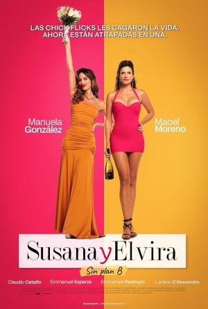 Susana and Elvira No Plan B