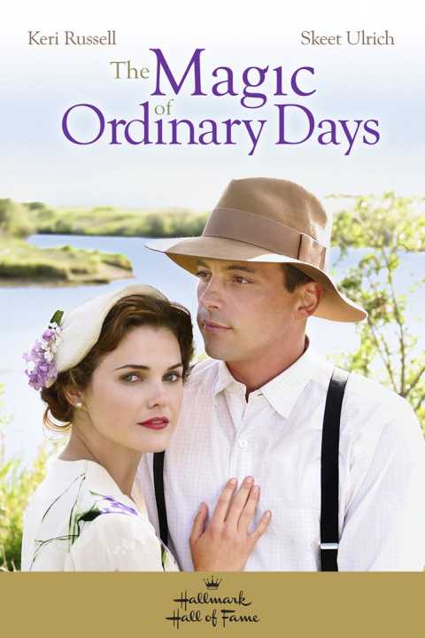 The Magic of Ordinary Days