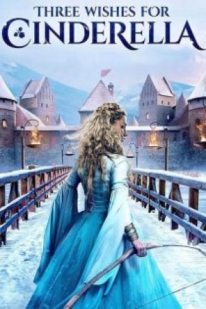 Three Wishes for Cinderella