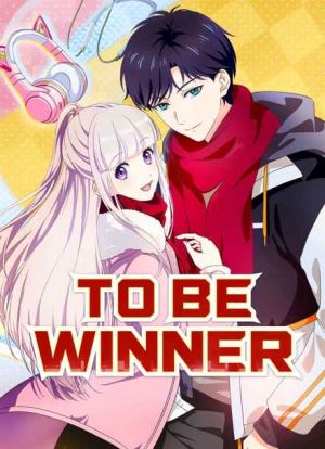 To Be Winner