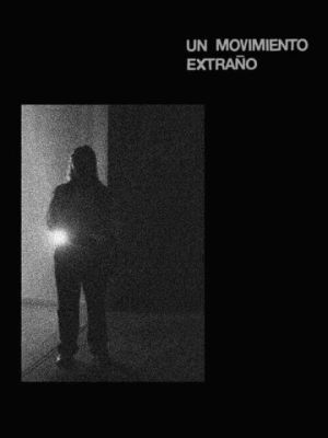 Un movimiento extrano