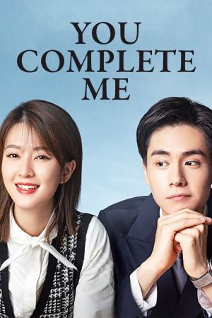 You Complete Me