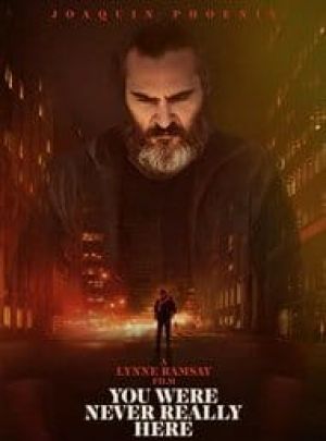 You Were Never Really Here